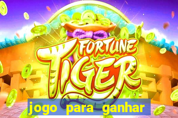 jogo para ganhar dinheiro no paypal